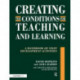 Creating the Conditions for Teaching and Learning: A Handbook of Staff Development Activities