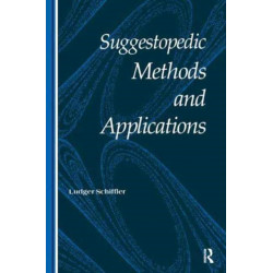 Suggestopedic Methods and Applications: English Edition, Revised and Updated