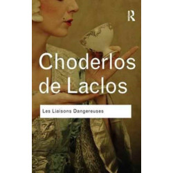 Les Liaisons Dangereuses: Les Liaisons Dangereuses