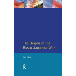 The Origins of the Russo-Japanese War