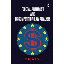 Federal Antitrust and EC Competition Law Analysis