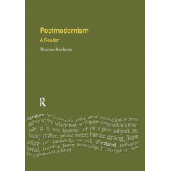Postmodernism: A Reader