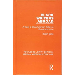 Black Writers Abroad: A Study of Black American Writers in Europe and Africa