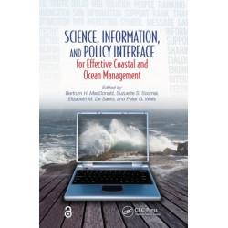Science, Information, and Policy Interface for Effective Coastal and Ocean Management