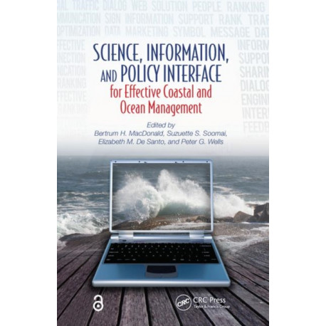 Science, Information, and Policy Interface for Effective Coastal and Ocean Management