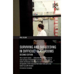 Surviving and Succeeding in Difficult Classrooms