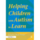 Helping Children with Autism to Learn