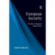 European Security: The Roles of Regional Organisations