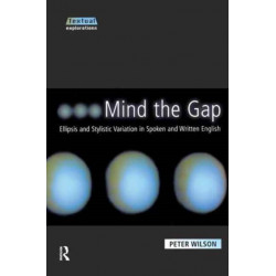 Mind The Gap: Ellipsis and Stylistic Variation in Spoken and Written English