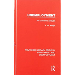 Routledge Library Editions: Employment and Unemployment