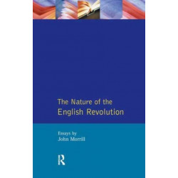 The Nature of the English Revolution