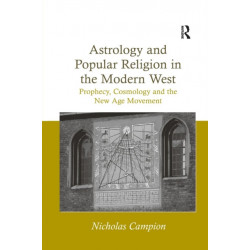 Astrology and Popular Religion in the Modern West: Prophecy, Cosmology and the New Age Movement