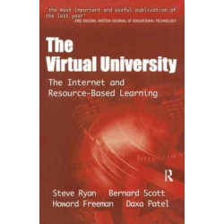 The Virtual University: The Internet and Resource-based Learning