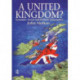 A United Kingdom?: Economic, Social and Political Geographies