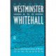 Beyond Westminster & Whitehall