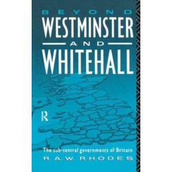 Beyond Westminster & Whitehall