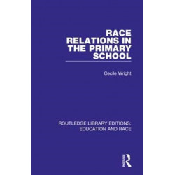 Race Relations in the Primary School