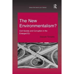 The New Environmentalism?: Civil Society and Corruption in the Enlarged EU