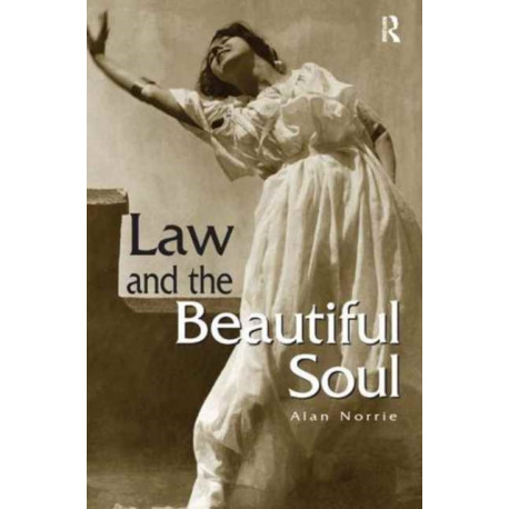 Law & the Beautiful Soul