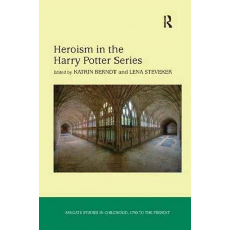 Heroism in the Harry Potter Series