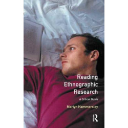 Reading Ethnographic Research: A Critical Guide
