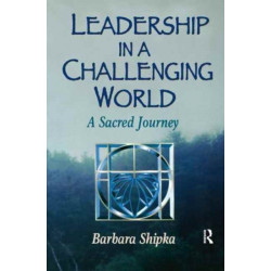 Leadership in a Challenging World