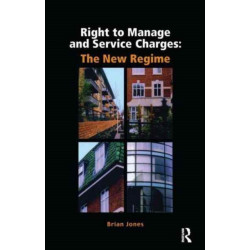 Right to Manage & Service Charges: The New Regime