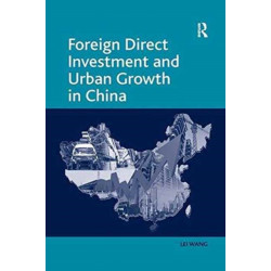 Foreign Direct Investment and Urban Growth in China