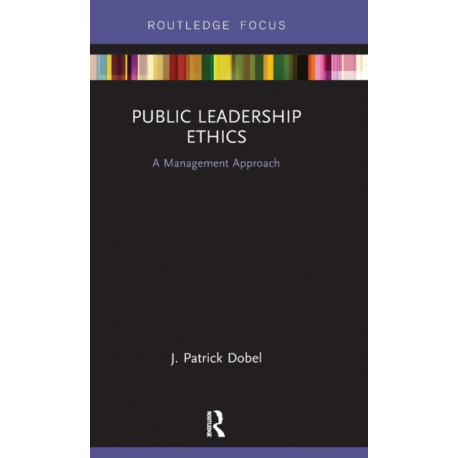 Public Leadership Ethics: A Management Approach