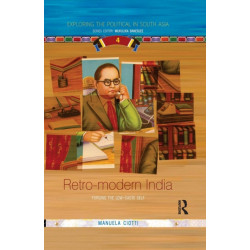 Retro-modern India: Forging the Low-caste Self