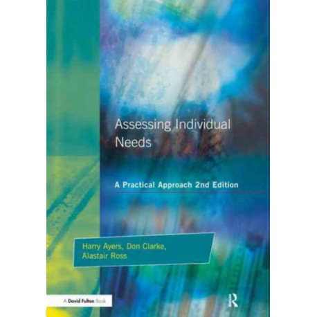 Assessing Individual Needs: A Practical Approach