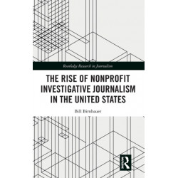 The Rise of NonProfit Investigative Journalism in the United States