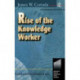 Rise of the Knowledge Worker