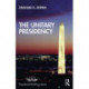 The Unitary Presidency