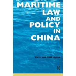 Maritime Law and Policy in China