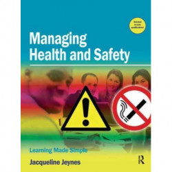 Managing Health and Safety: Learning Made Simple