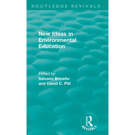 New Ideas in Environmental Education