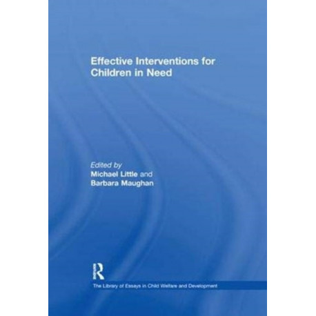 Effective Interventions for Children in Need