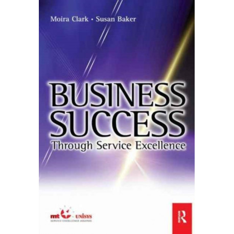 Business Success Through Service Excellence