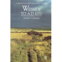 Wessex to 1000 AD