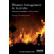 Disaster Management in Australia: Government Coordination in a Time of Crisis