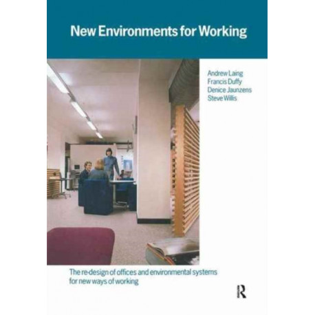 New Environments for Working