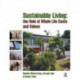 Sustainable Living: the Role of Whole Life Costs and Values: The role of whole life costs and values