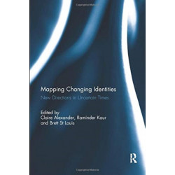 Mapping Changing Identities: New Directions in Uncertain Times
