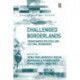 Challenged Borderlands: Transcending Political and Cultural Boundaries