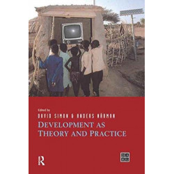 Development as Theory and Practice: Current Perspectives on Development and Development Co-operation