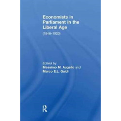 Economists in Parliament in the Liberal Age: (1848–1920)