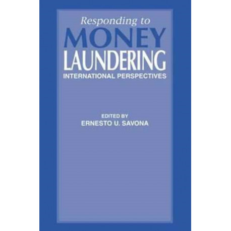 Responding to Money Laundering