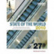 State of the World 2010: Transforming Cultures from Consumerism to Sustainability