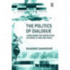 The Politics of Dialogue: Living Under the Geopolitical Histories of War and Peace